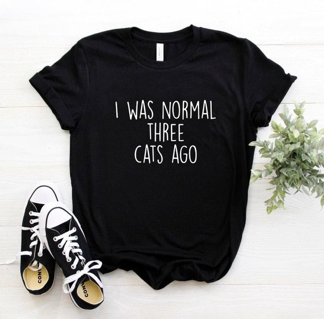 'I Was Normal Three Cats Ago' T-Shirt - squishbeans