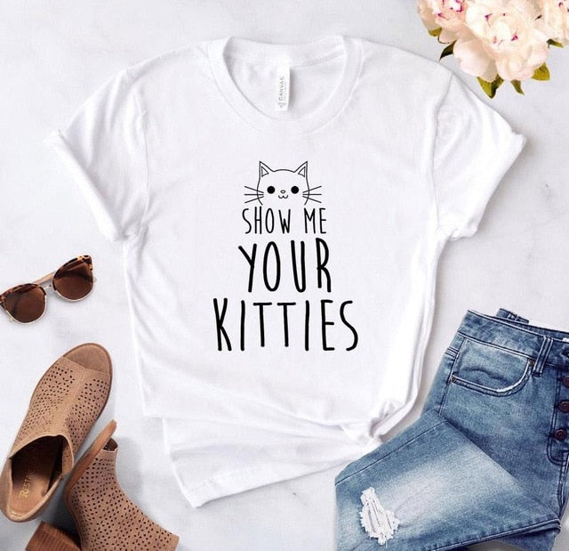 'Show Me Your Kitties' T-Shirt - squishbeans