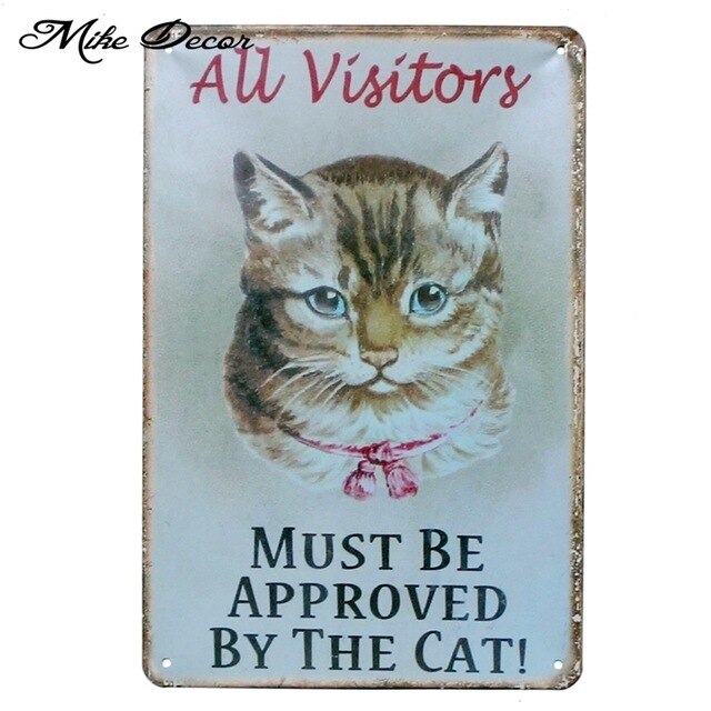 Vintage-Style Cat Metal Sign - All Visitor